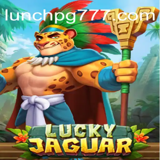 Explore the Thrills of LuckyJaguar: LUNCH PG Oficial Slots Brasil #1