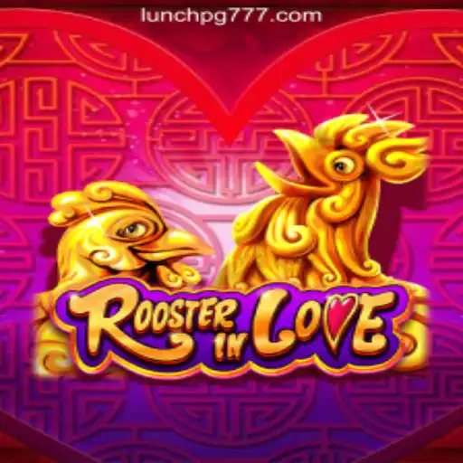 Discovering the Excitement of RoosterInLove: Your Ultimate Guide to LUNCH PG Oficial Slots Brasil #1