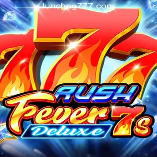RushFever7sDeluxe: A Thrilling Experience with LUNCH PG Oficial Slots Brasil